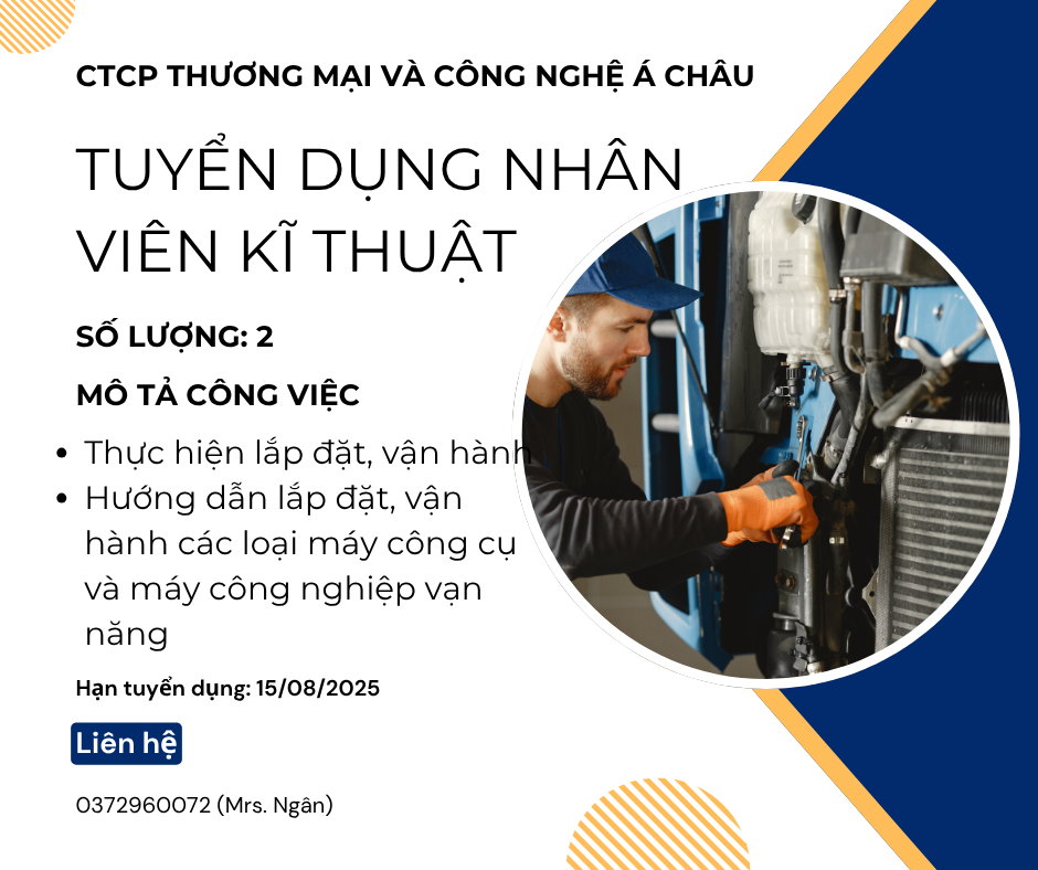 Tuyển Dụng Nhân Viên Kĩ Thuật Tháng 7/2025